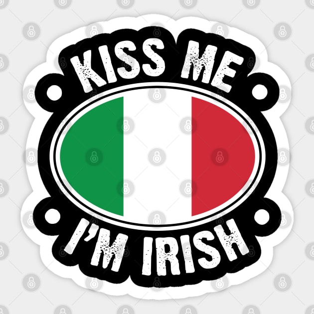 Kiss Me I'm Irish Italian Flag v3 Sticker by Emma